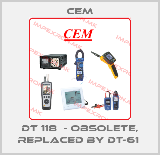 Cem-DT 118  - obsolete, replaced by DT-61 price
