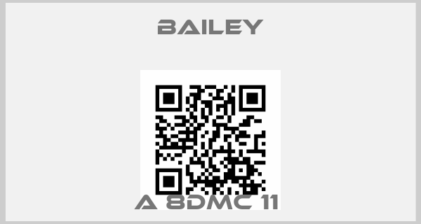 Bailey-A 8DMC 11 price