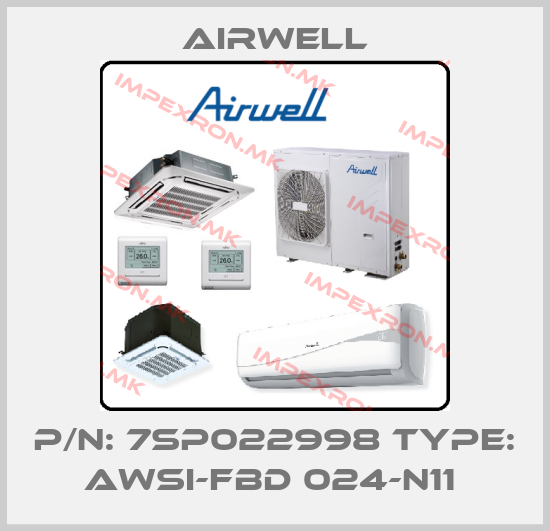 Airwell-P/N: 7SP022998 Type: AWSI-FBD 024-N11 price