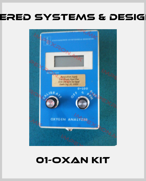 Engineered Systems & Designs, Inc.-01-OXAN Kitprice