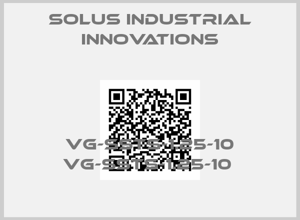 SOLUS INDUSTRIAL INNOVATIONS-VG-SSTS-1.25-10 VG-SSTS-1.25-10 price