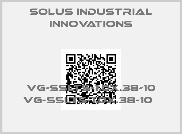 SOLUS INDUSTRIAL INNOVATIONS-VG-SSLTS-1.0X.38-10 VG-SSLTS-1.0X.38-10  price