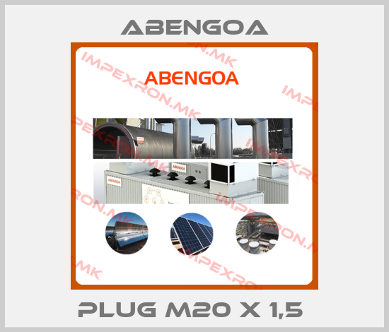 Abengoa-Plug M20 x 1,5 price