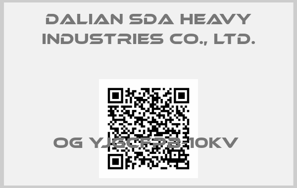 Dalian SDA Heavy Industries CO., LTD.-OG YJGCFPB-10KV price