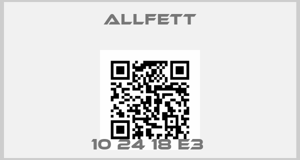 Allfett-10 24 18 E3 price