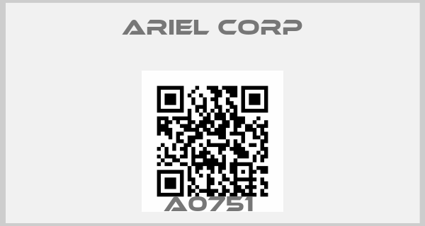 Ariel Corp-A0751 price