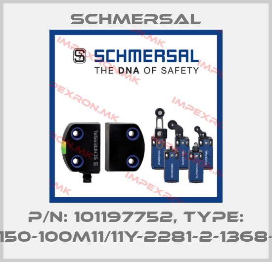 Schmersal-P/N: 101197752, Type: G150-100M11/11Y-2281-2-1368-3price