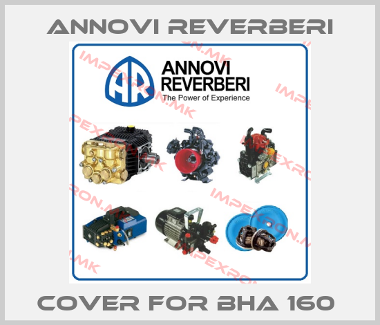 Annovi Reverberi-Cover For BHA 160 price