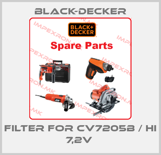 Black-Decker-Filter For CV7205B / Hi 7,2v price