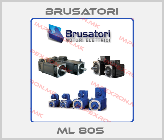 Brusatori-ML 80S price