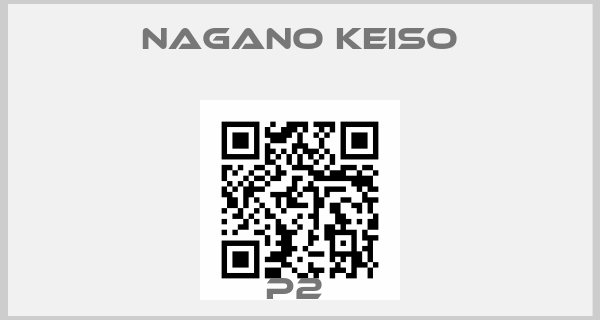 Nagano Keiso-P2 price