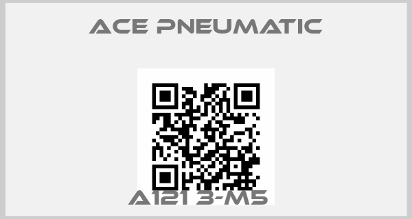 Ace Pneumatic-A121 3-M5  price
