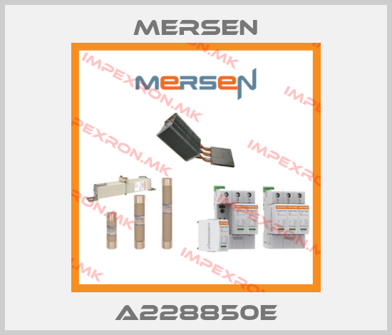 Mersen-A228850Eprice
