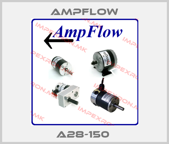 Ampflow-A28-150 price