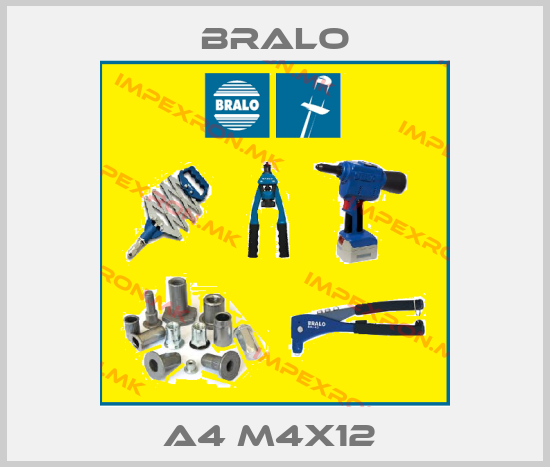 Bralo-A4 M4X12 price