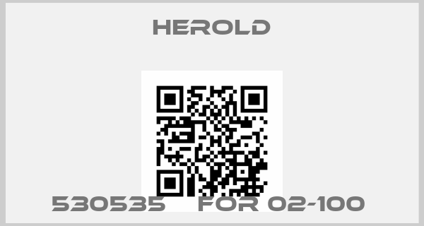 HEROLD-530535    FOR 02-100 price
