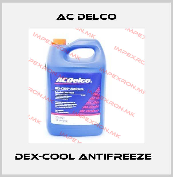 AC DELCO- Dex-Cool Antifreeze  price