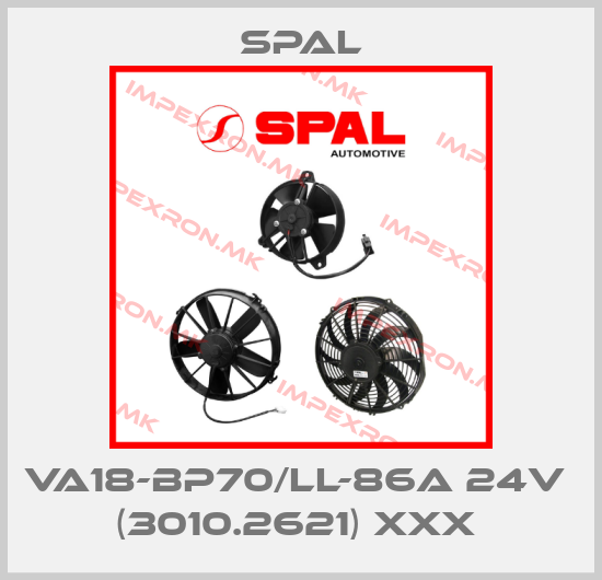 SPAL-VA18-BP70/LL-86A 24V  (3010.2621) XXX price
