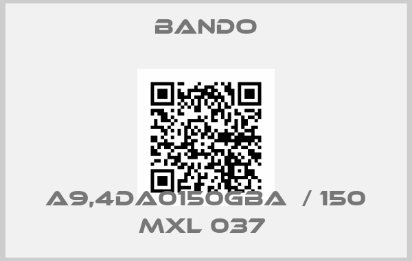 Bando-A9,4DA0150GBA  / 150 MXL 037 price