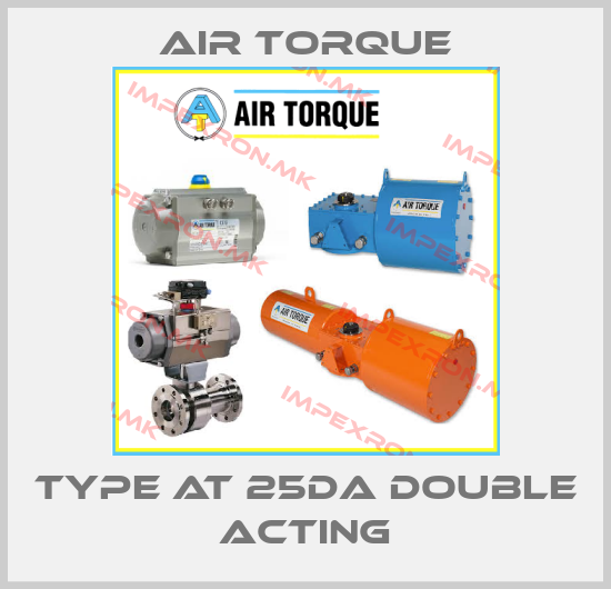 Air Torque-TYPE AT 25DA DOUBLE ACTINGprice