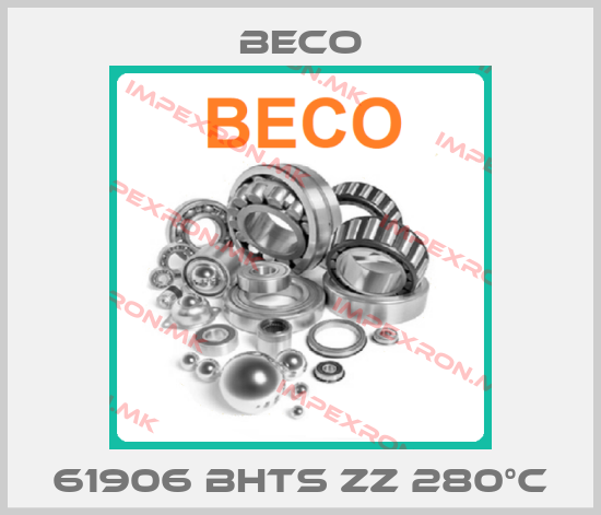 Beco-61906 BHTS ZZ 280°Cprice