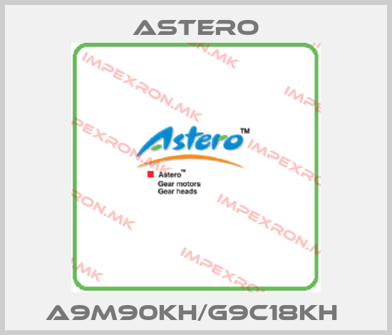Astero-A9M90KH/G9C18KH price