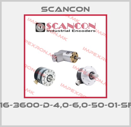 Scancon-SCA16-3600-D-4,0-6,0-50-01-SF-IDC price