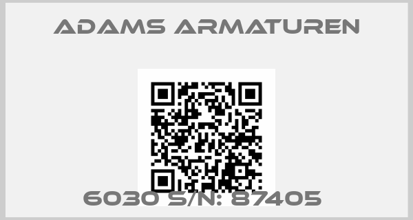 Adams Armaturen-6030 S/N: 87405 price