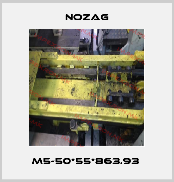 Nozag-M5-50*55*863.93 price