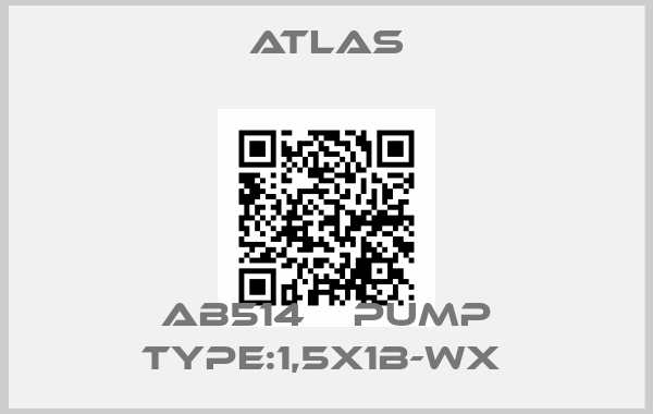 Atlas-AB514    PUMP TYPE:1,5X1B-WX price