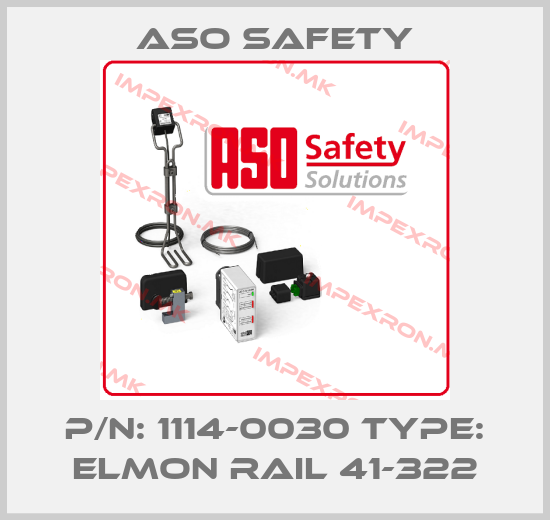 ASO SAFETY-P/N: 1114-0030 Type: ELMON rail 41-322price