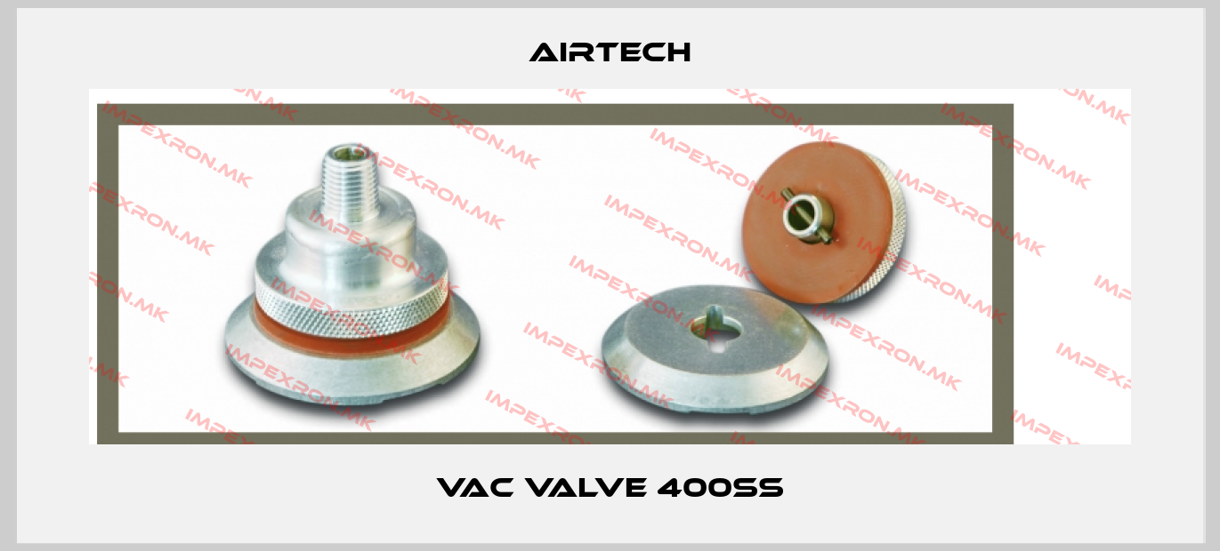 Airtech-Vac Valve 400SSprice