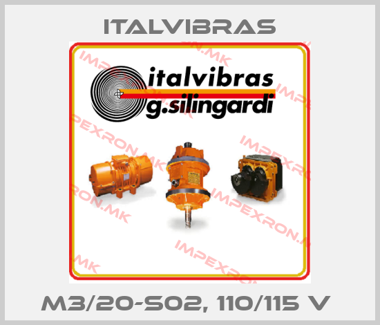 Italvibras-M3/20-S02, 110/115 V price