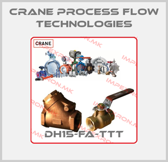 Crane Process Flow Technologies-DH15-FA-TTTprice