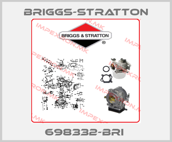 Briggs-Stratton-698332-BRI price