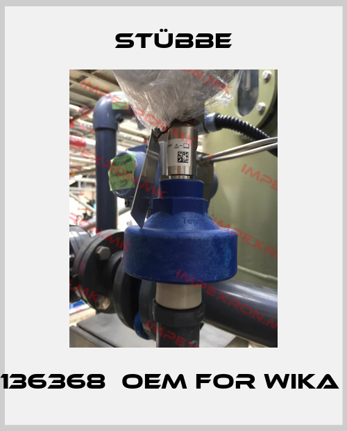 Stübbe-136368  OEM for Wika price