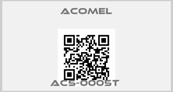 Acomel-AC5-0005T price