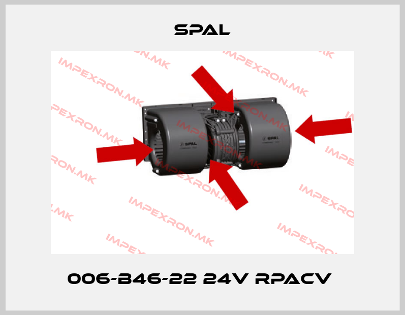 SPAL-006-B46-22 24V RPACV price