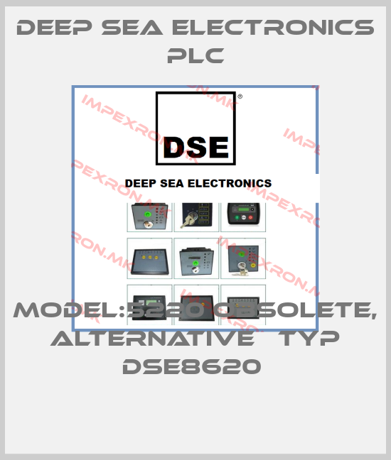 DEEP SEA ELECTRONICS PLC-MODEL:5220 obsolete, alternative   Typ DSE8620 price