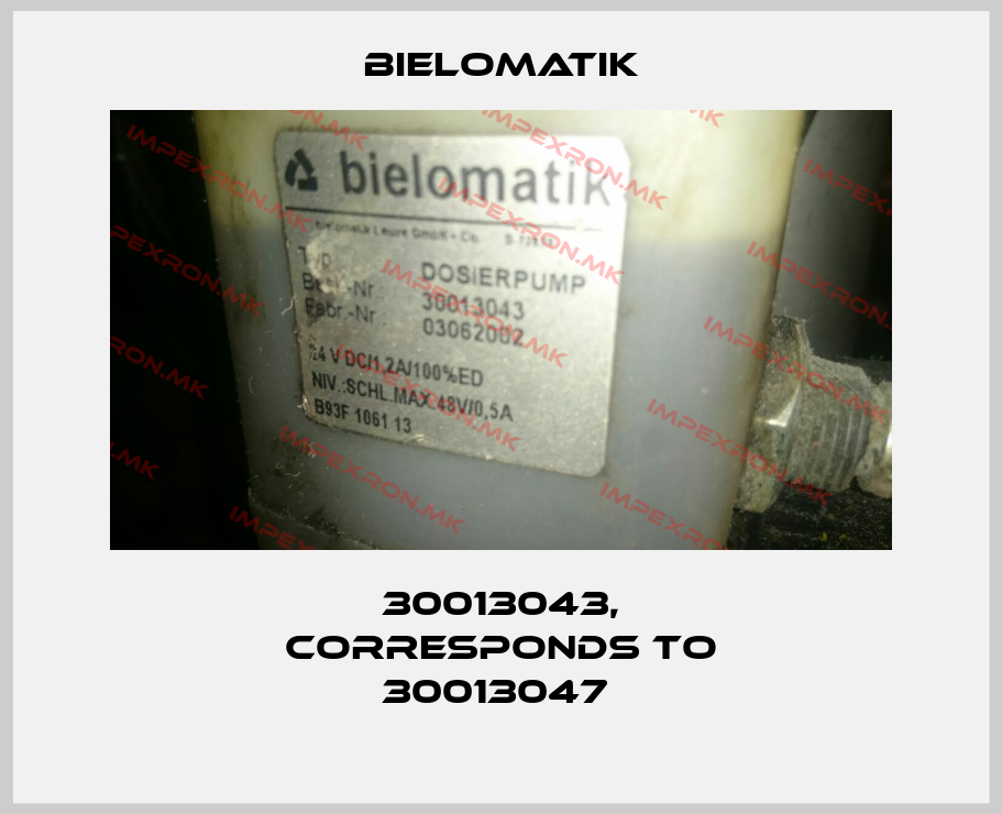 Bielomatik-30013043, corresponds to 30013047 price