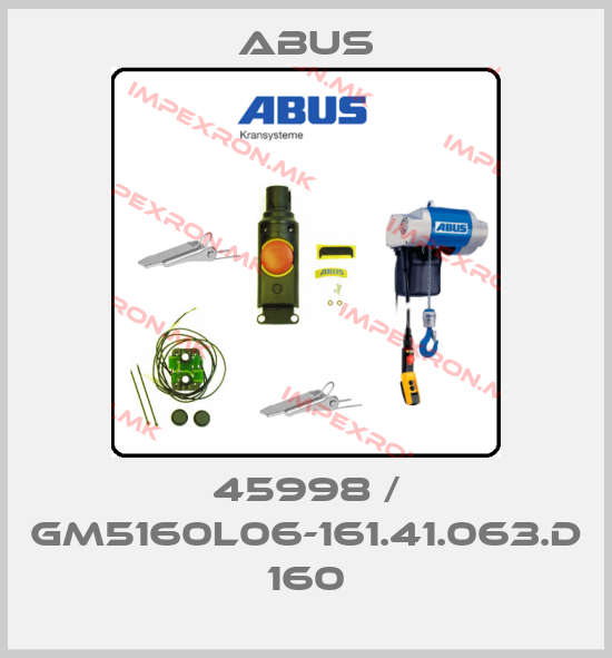 Abus-45998 / GM5160L06-161.41.063.D 160price