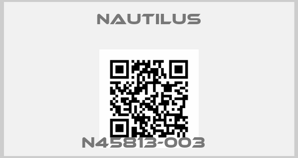 Nautilus-N45813-003  price