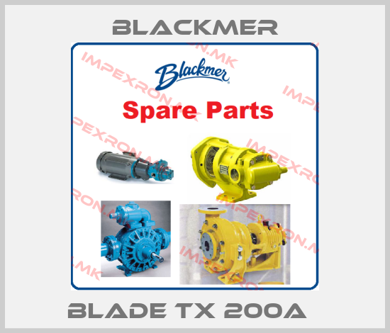 Blackmer-Blade TX 200A  price