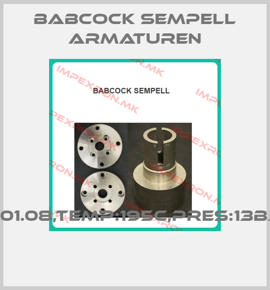 Babcock sempell Armaturen-1015.01.08,TEMP:195C,PRES:13BARS price