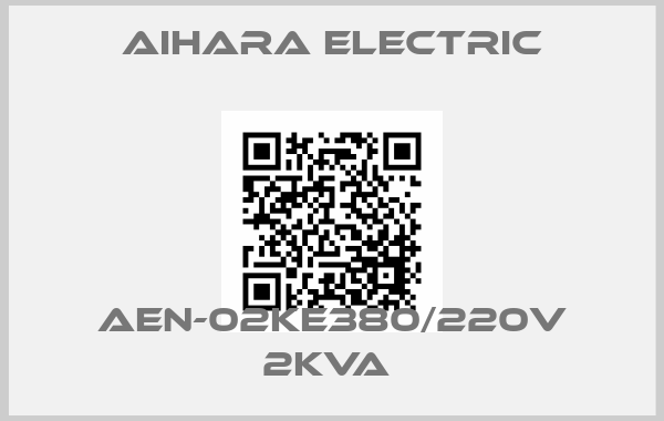 Aihara Electric-AEN-02KE380/220V 2KVA price
