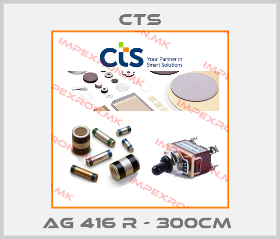 Cts-AG 416 R - 300CM price