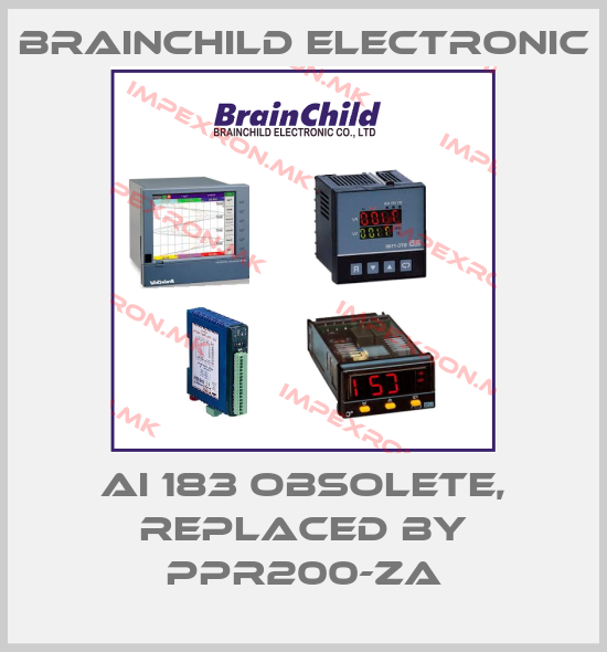 Brainchild Electronic-AI 183 obsolete, replaced by PPR200-ZAprice
