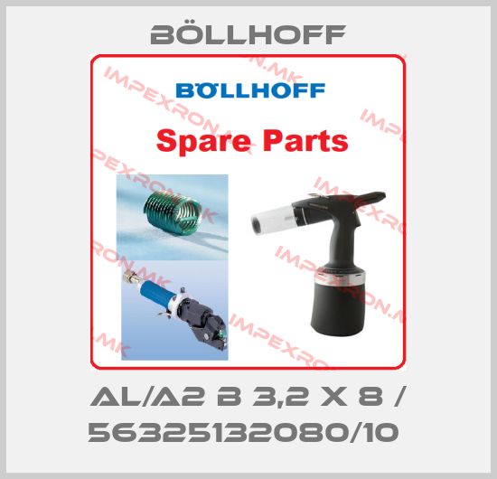 Böllhoff-AL/A2 B 3,2 X 8 / 56325132080/10 price