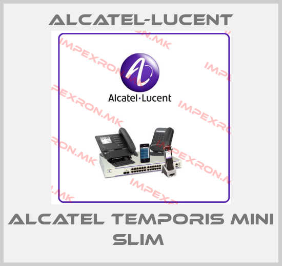 Alcatel-Lucent-Alcatel Temporis Mini Slim price