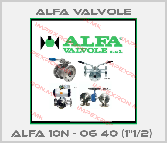 Alfa Valvole-ALFA 10N - 06 40 (1"1/2) price